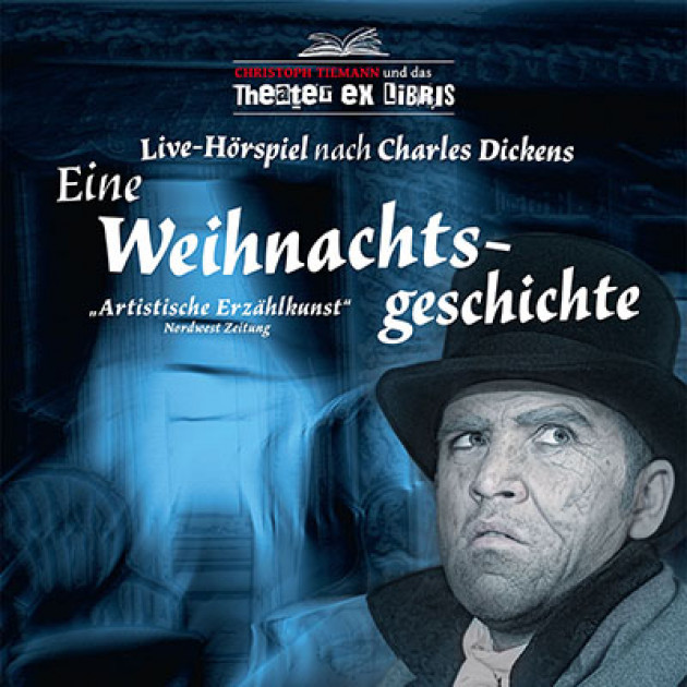Dickens: Die Weihnachtsgeschichte