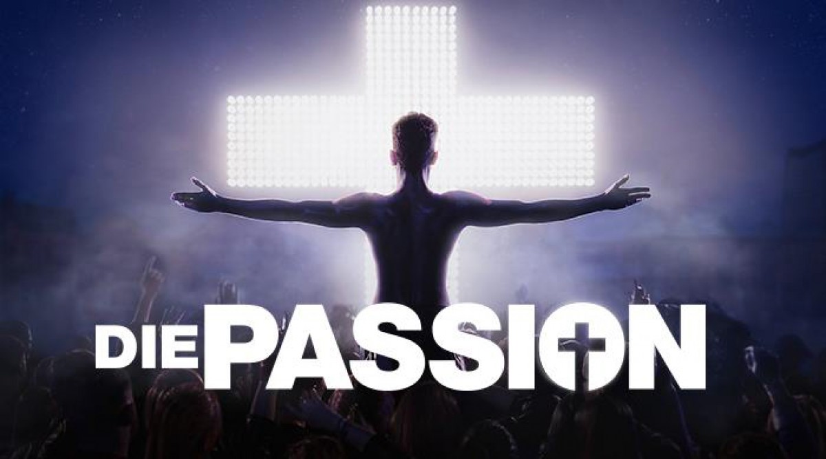 Die Passion: Die größte Geschichte aller Zeiten