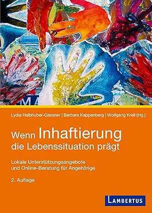Cover des Werkes „Wenn Inhaftierung die Lebenssituation prägt“